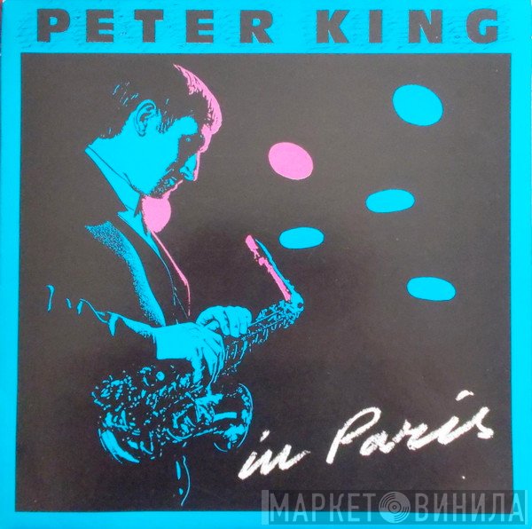 Peter King   - In Paris