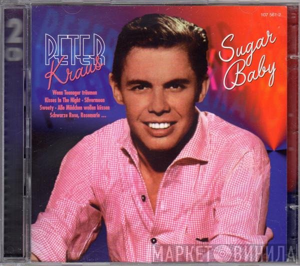Peter Kraus  - Sugar Baby