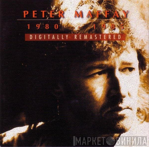 Peter Maffay  - 1980 - 1985