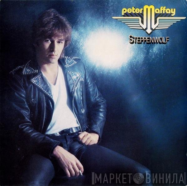 Peter Maffay  - Steppenwolf