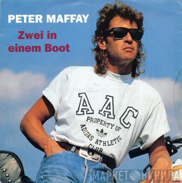 Peter Maffay  - Zwei In Einem Boot