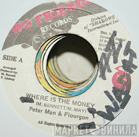 Peter Mann  / Flourgon  - Where Is The Money