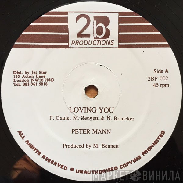 Peter Mann  - Loving You