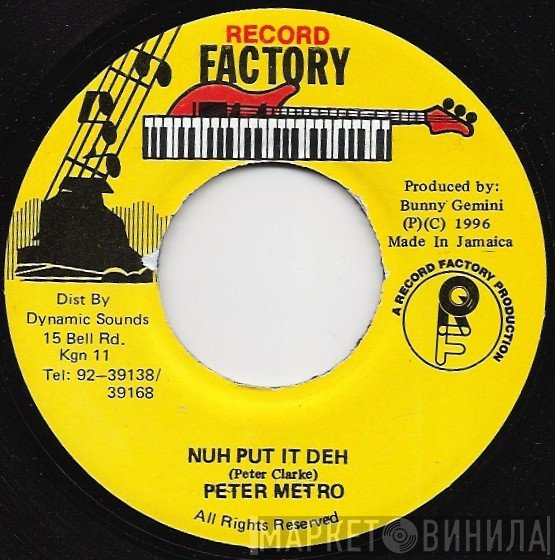 Peter Metro - Nuh Put It Deh