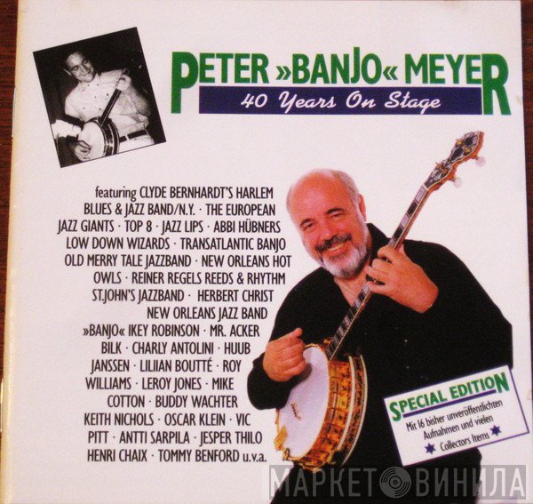 Peter Meyer  - 40 Years On Stage