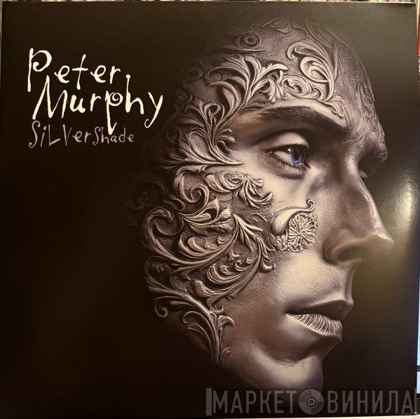 Peter Murphy - Silver Shade