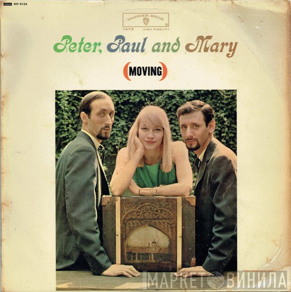 Peter, Paul & Mary - (Moving)