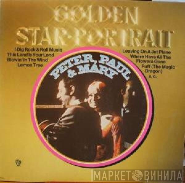Peter, Paul & Mary  - Golden Star-Portrait