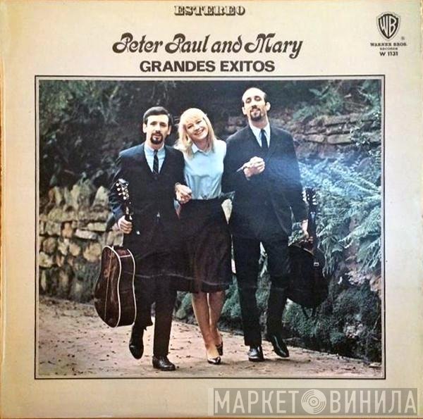 Peter, Paul & Mary  - Grandes Exitos