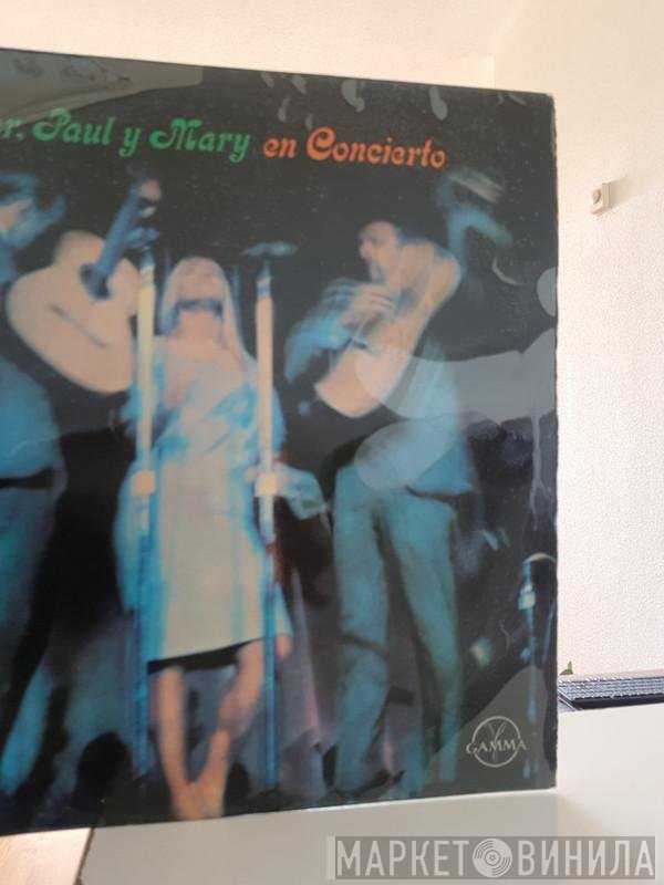 Peter, Paul & Mary  - In Concert