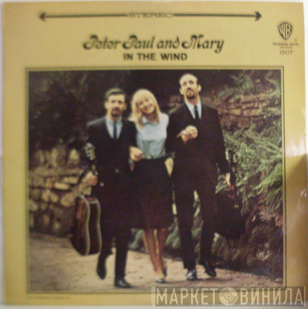 Peter, Paul & Mary  - In The Wind