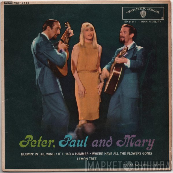 Peter, Paul &amp; Mary - Peter, Paul And Mary