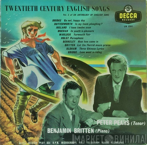 Peter Pears, Benjamin Britten - Twentieth Century English Songs - An Anthology Of English Song Vol.3