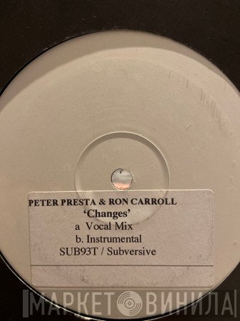 Peter Presta - Changes
