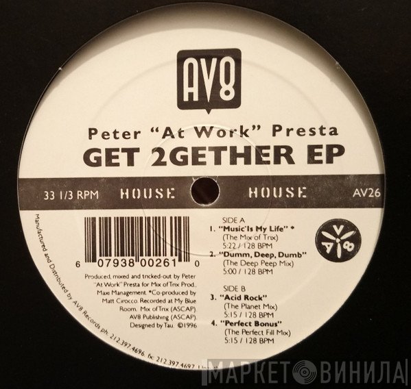 Peter Presta  - Get 2Gether EP