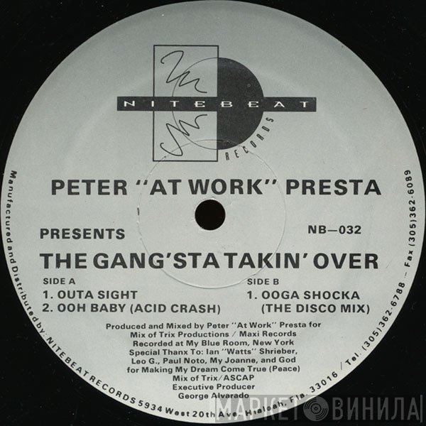 Peter Presta - The Gang'sta Takin' Over