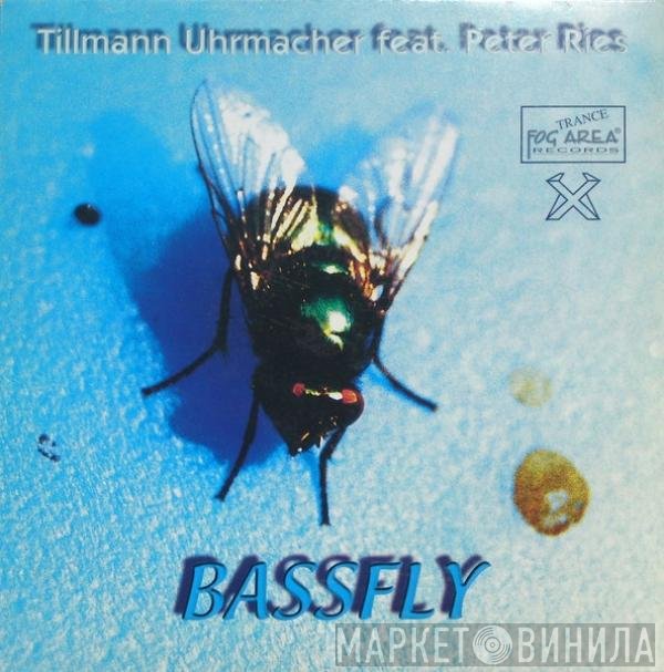 Peter Ries, Tillmann Uhrmacher - Bassfly