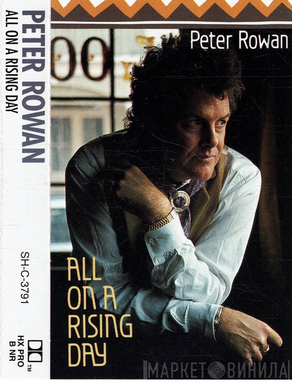 Peter Rowan  - All On A Rising Day