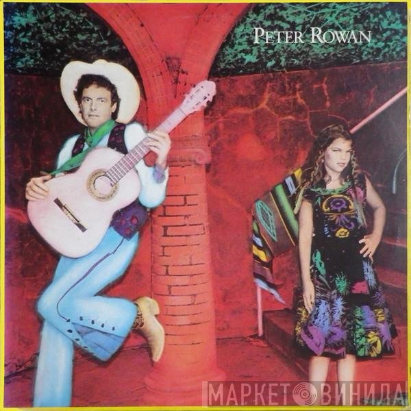 Peter Rowan  - Peter Rowan