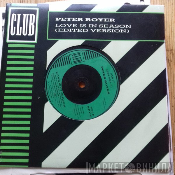 Peter Royer  - Love Is In Season