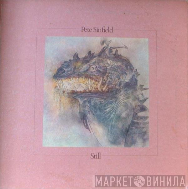Peter Sinfield  - Still