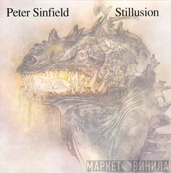 Peter Sinfield  - Stillusion