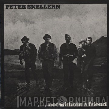 Peter Skellern  - Not Without A Friend