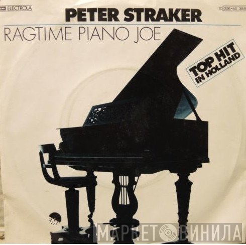 Peter Straker  - Ragtime Piano Joe