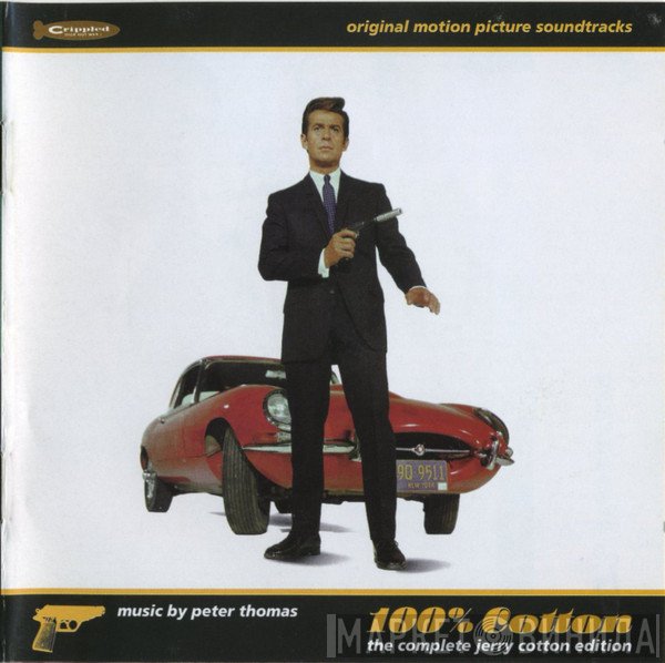 Peter Thomas - 100% Cotton (The Complete Jerry Cotton Edition)