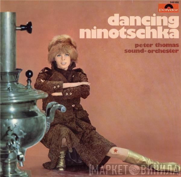 Peter Thomas Sound Orchestra  - Dancing Ninotschka