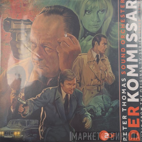 Peter Thomas Sound Orchestra - Der Kommissar - Music From The Original TV-Series (1969 - 1972)
