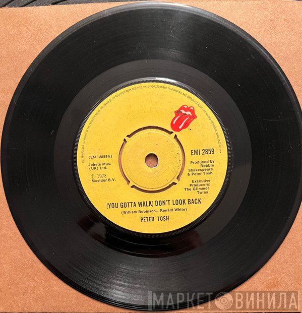 Peter Tosh - (You Gotta Walk) Don't Look Back