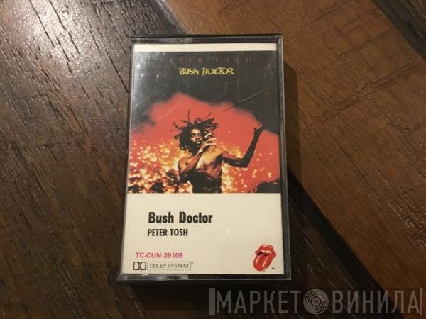 Peter Tosh  - Bush Doctor