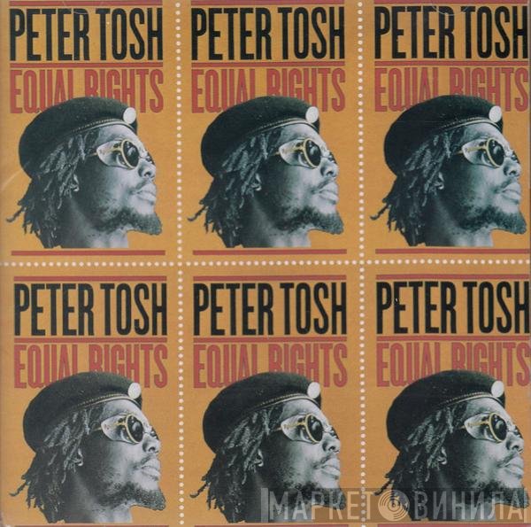 Peter Tosh  - Equal Rights = 平等の権利
