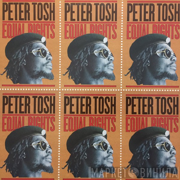 Peter Tosh  - Equal Rights