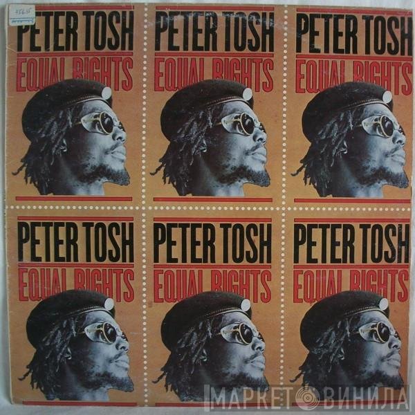Peter Tosh  - Equal Rights
