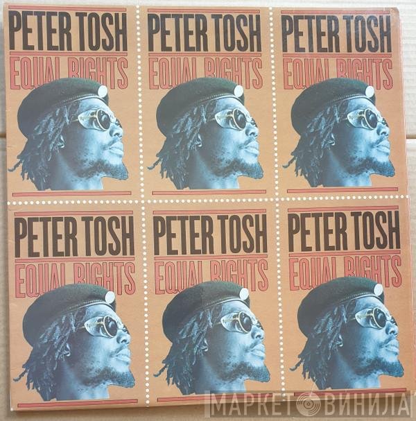 Peter Tosh  - Equal Rights