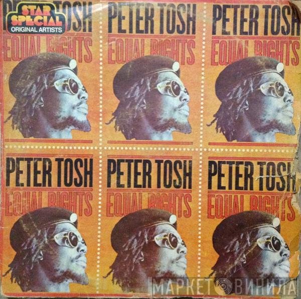 Peter Tosh  - Equal Rights