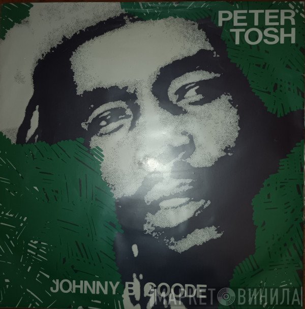 Peter Tosh - Johnny B. Goode / Peace Treaty