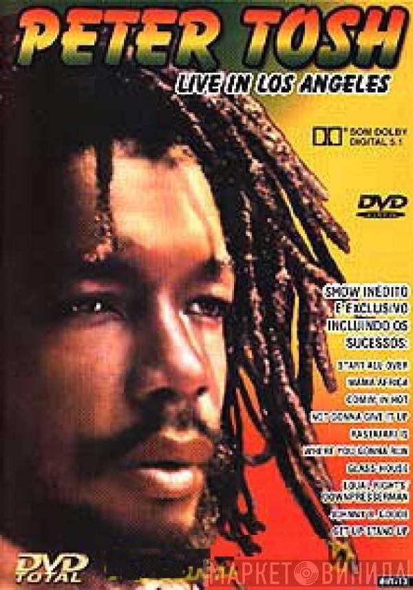 Peter Tosh  - Live In Los Angeles