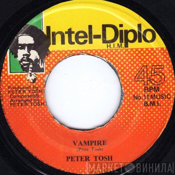 Peter Tosh - Vampire / Dracula