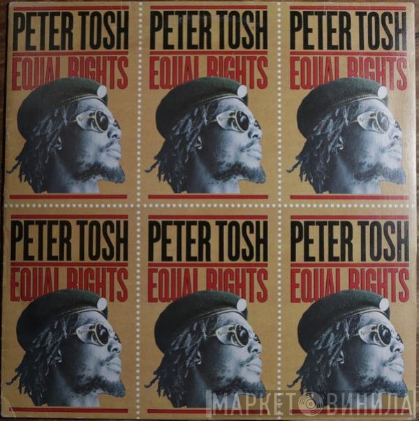 Peter Tosh With Word, Sound And Power  - Equal Rights