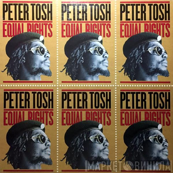 Peter Tosh With Word, Sound And Power  - Equal Rights