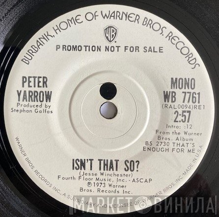 Peter Yarrow - Isn't That So?