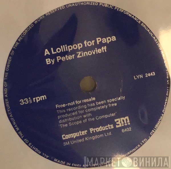 Peter Zinovieff - A Lollipop For Papa