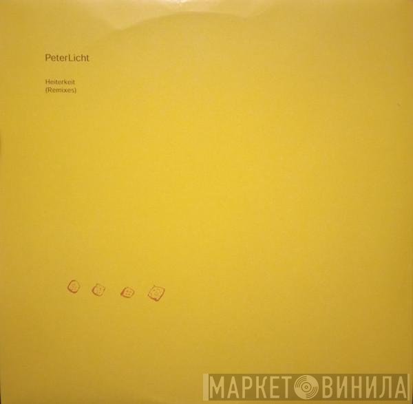 PeterLicht - Heiterkeit (Remixes)