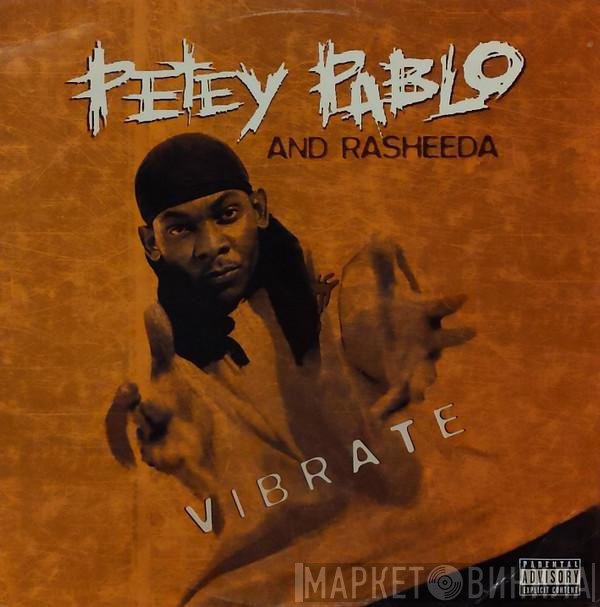 Petey Pablo & Rasheeda   - Vibrate