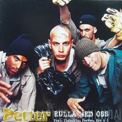 Petter  - Rulla Med Oss