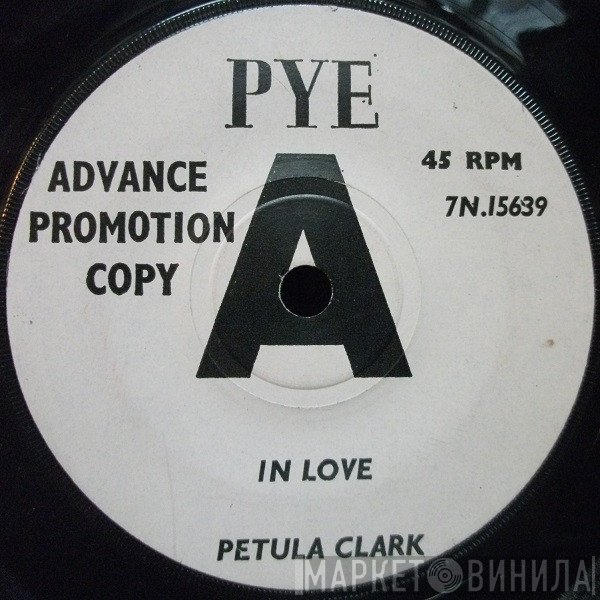 Petula Clark  - In Love / Forgetting You