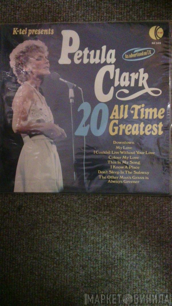 Petula Clark - 20 All Time Greatest